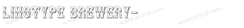 Linotype Brewery字体转换